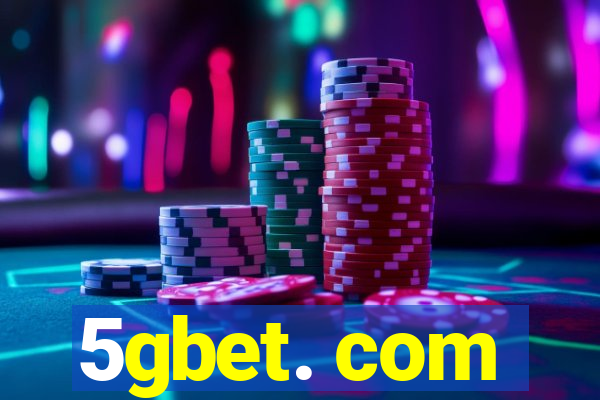 5gbet. com